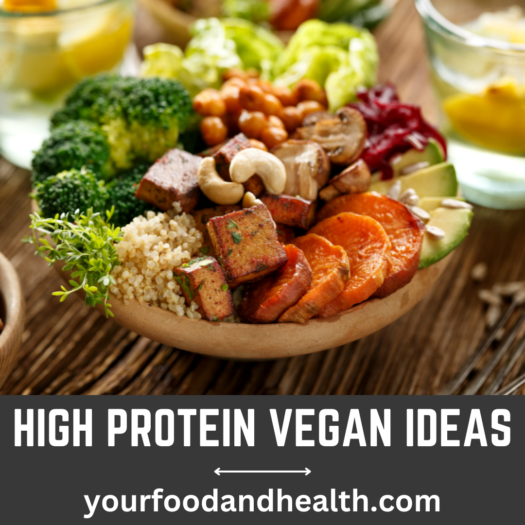 HIGH PROTEIN VEGAN IDEAS (1)