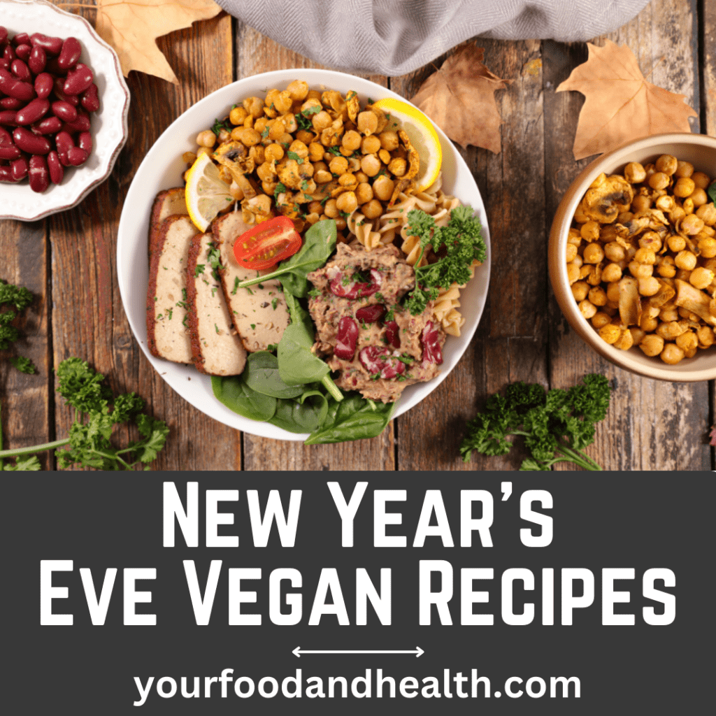 New Year's Eve Vegan Recipes