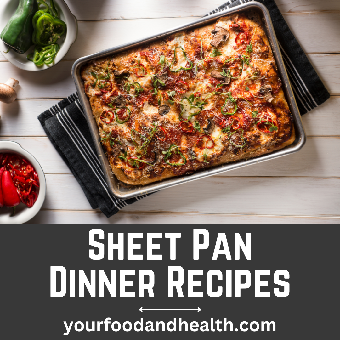 Sheet Pan Dinner Recipes