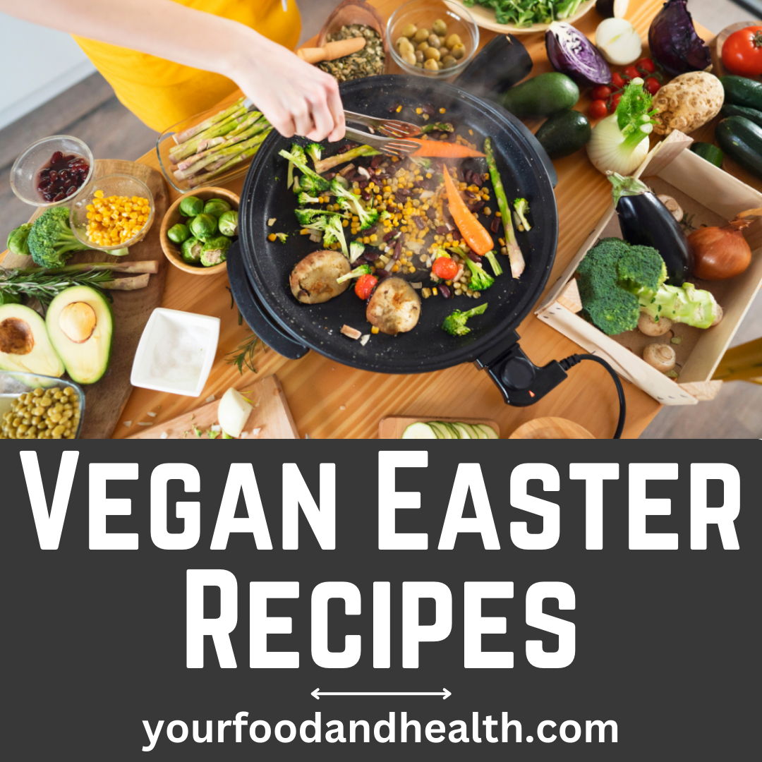 Vegan Easter Recipes