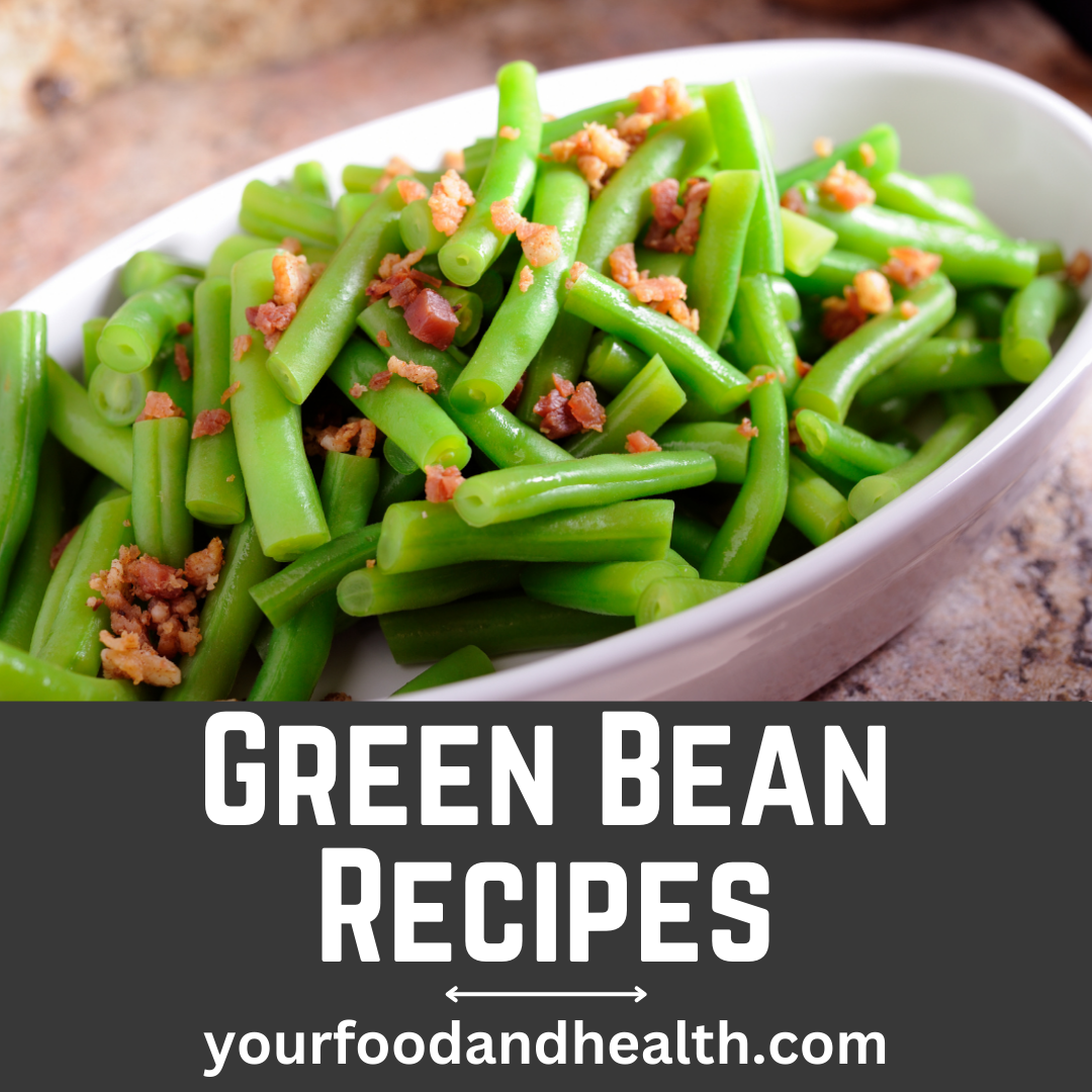 Green Bean Recipes