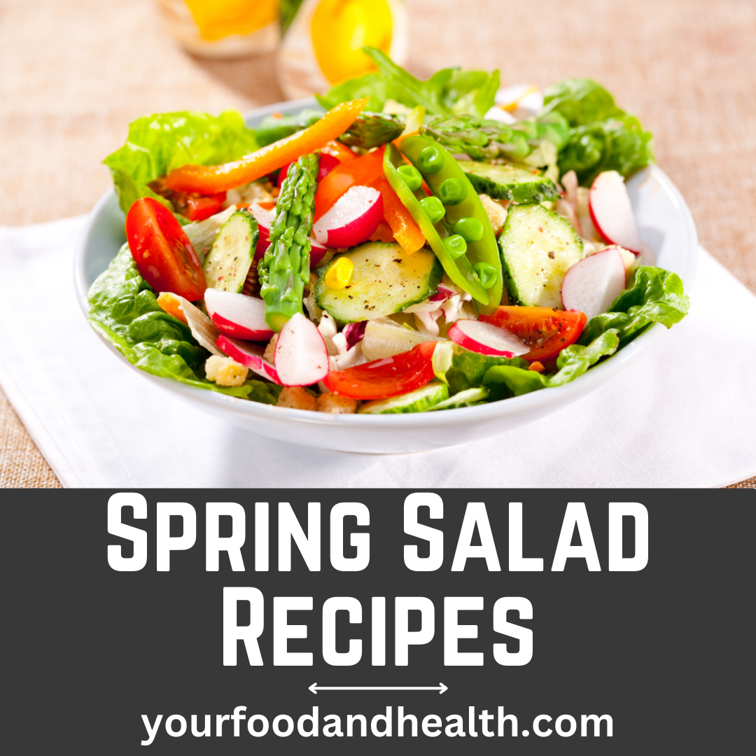 21 Healthy Spring Salad Recipes For Meal Prep!