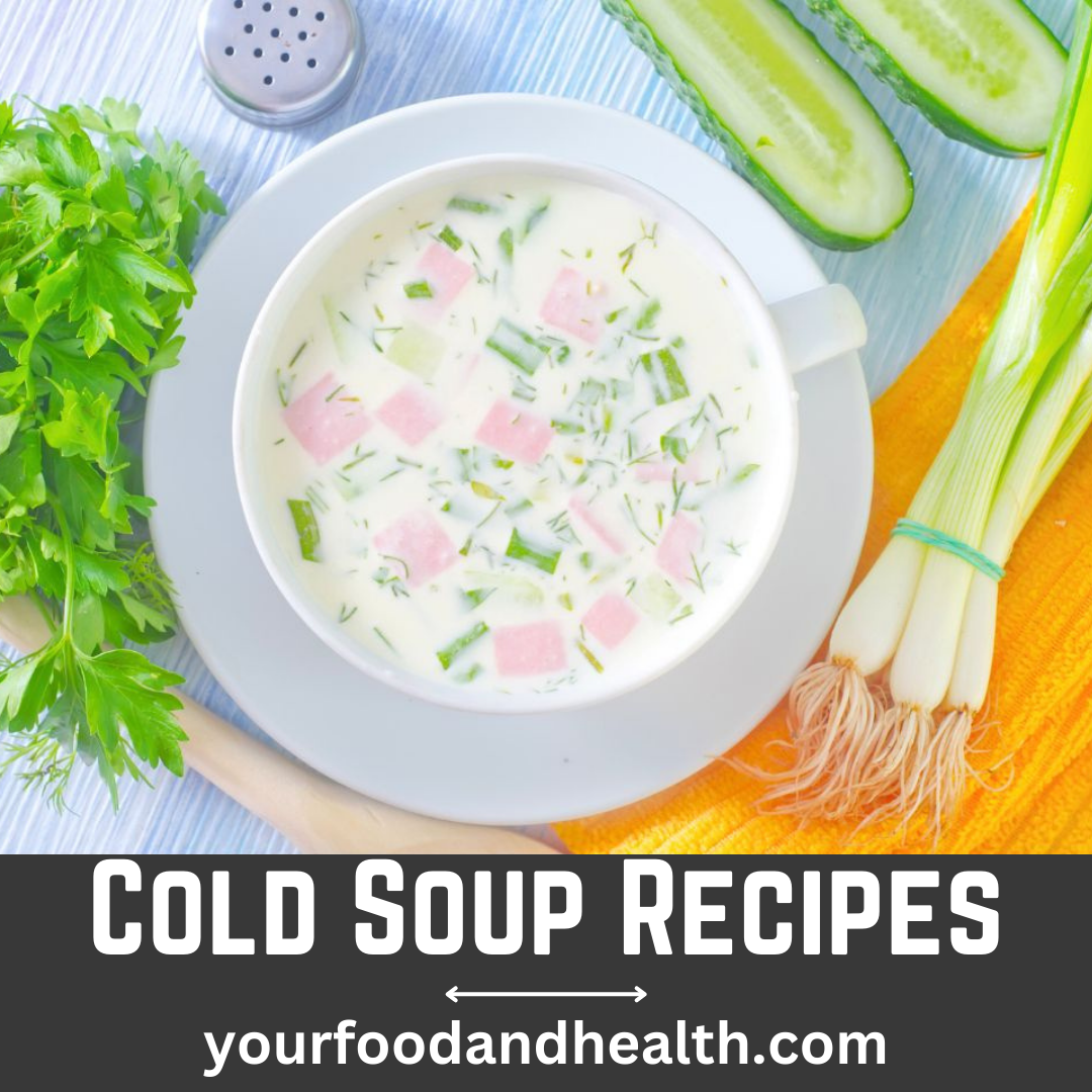 Cold Soup Recipes