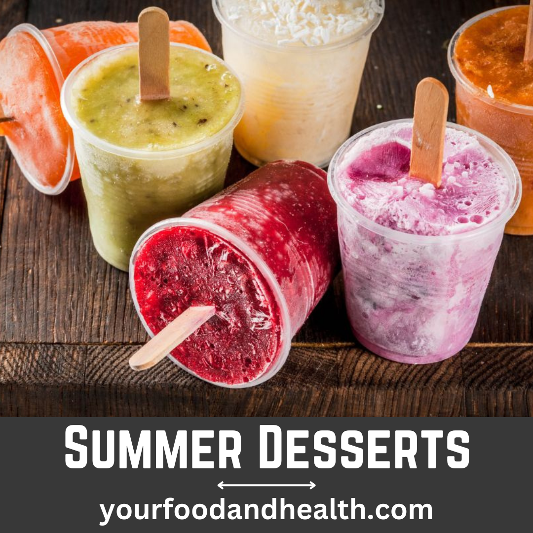 21 Delicious Summer Desserts That You’ll Love!