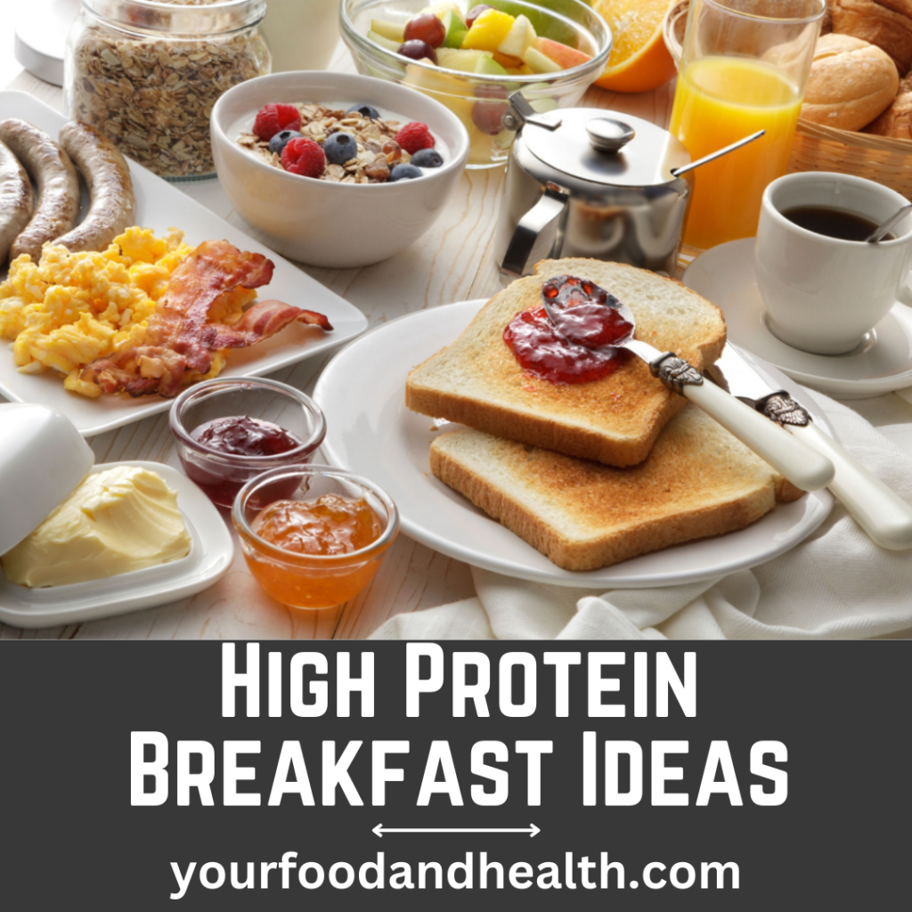 High Protein Breakfast Ideas