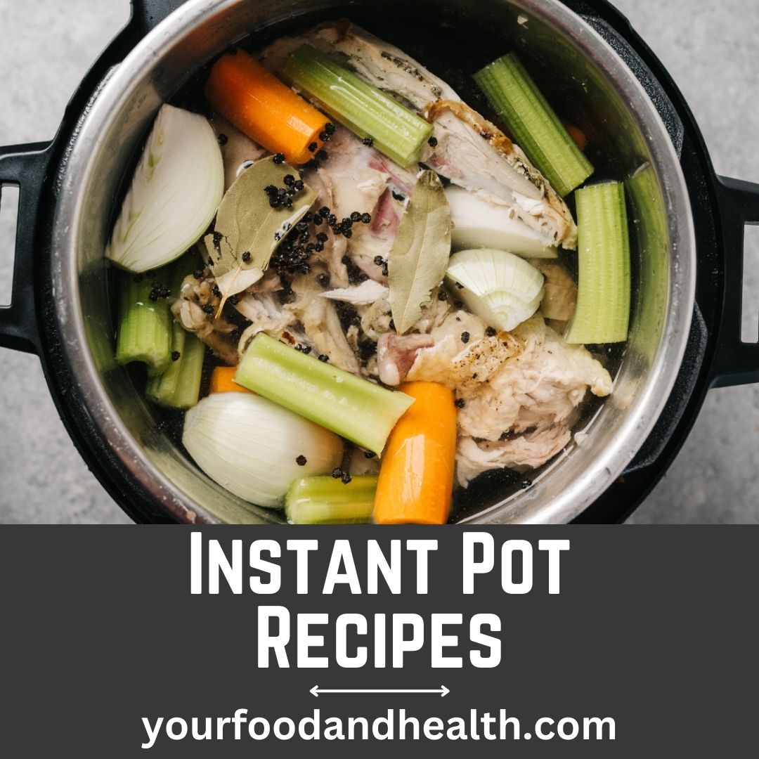 21 Delicious Instant Pot Recipes That You’ll Love!