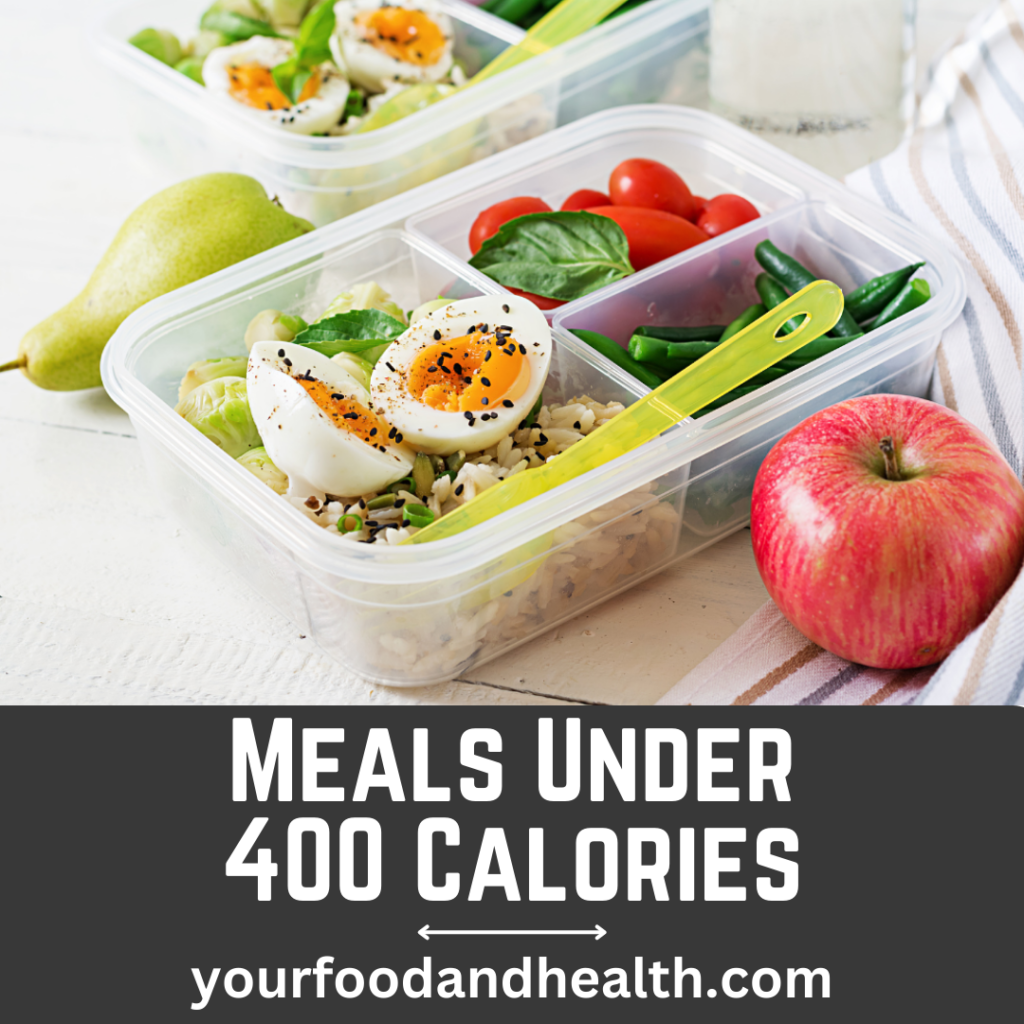 Meals Under 400 Calories
