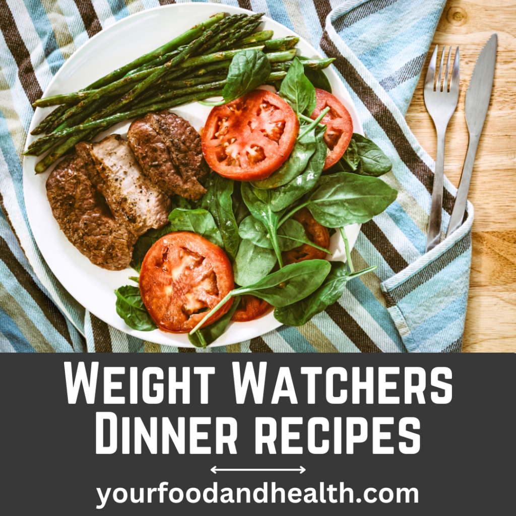 Weight Watchers Dinner Recipes