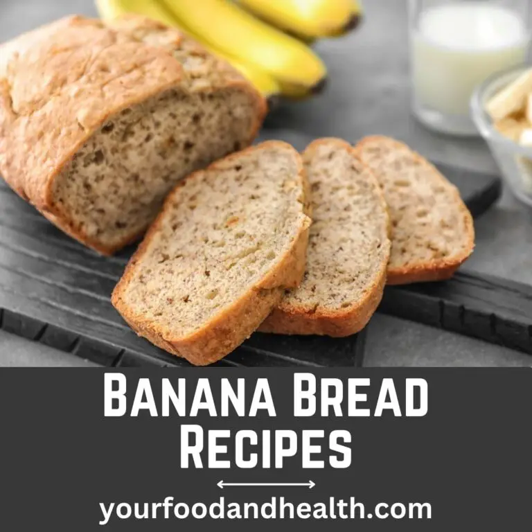 Banana Bread Recipes