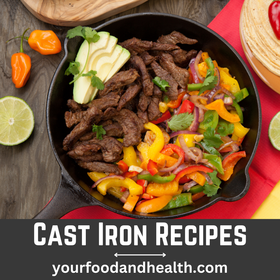 Cast Iron Recipes