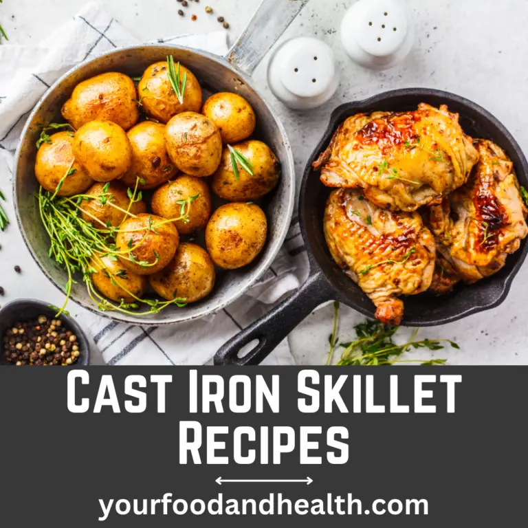 Cast Iron Skillet Recipes