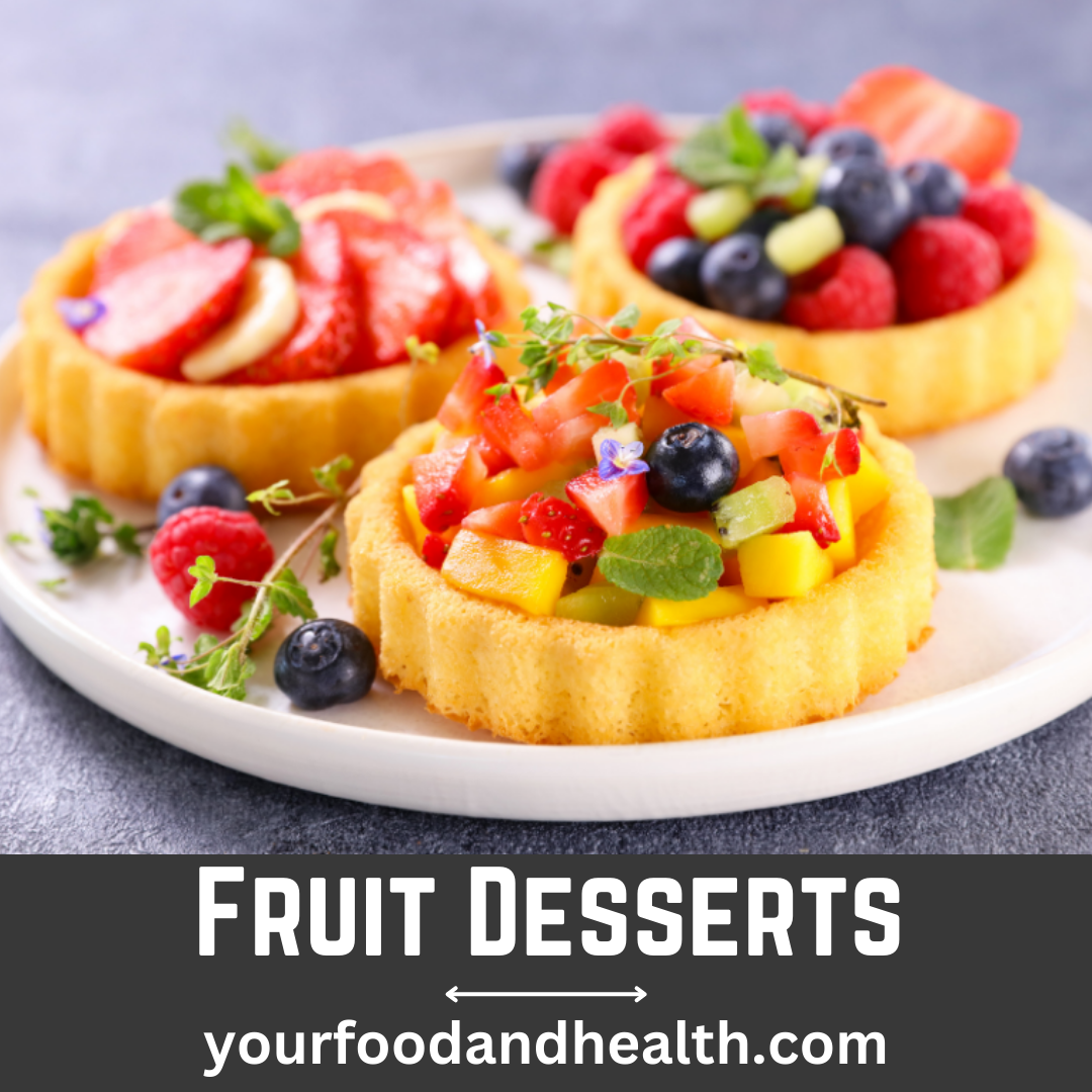 21 Healthy Fruit Desserts That You'll Love