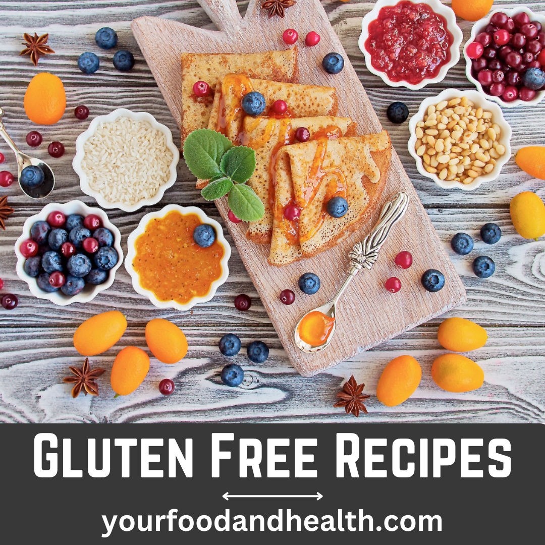 21 Delicious Gluten Free Recipes That You’ll Love!