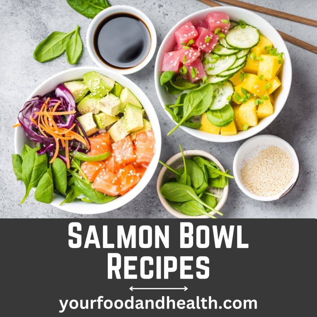 Salmon Bowl Recipes