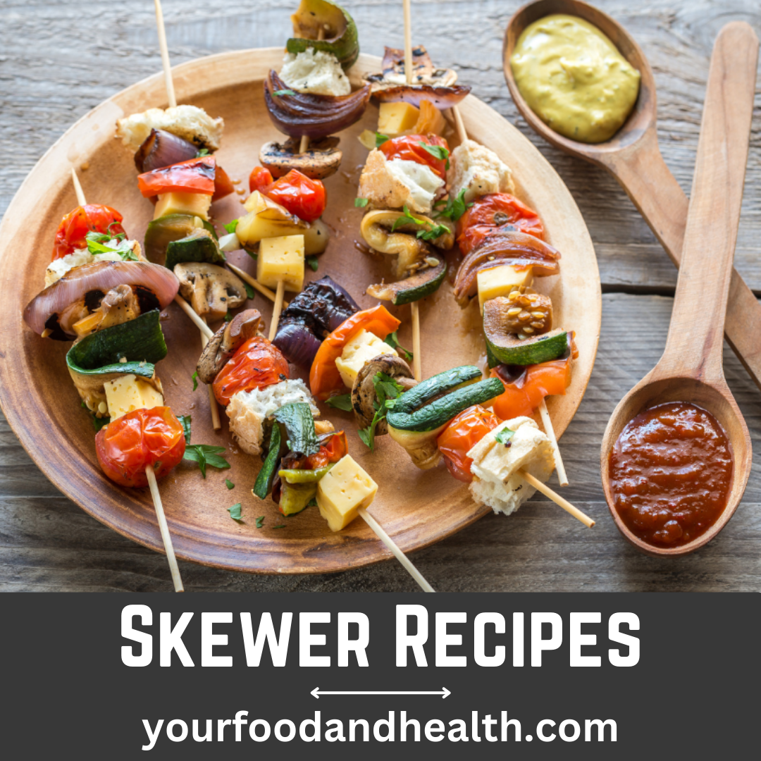 21 Delicious Skewer Recipes That You Need To Try