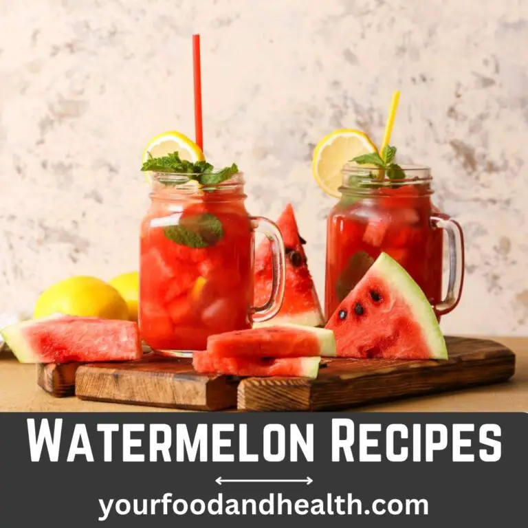 Watermelon Recipes