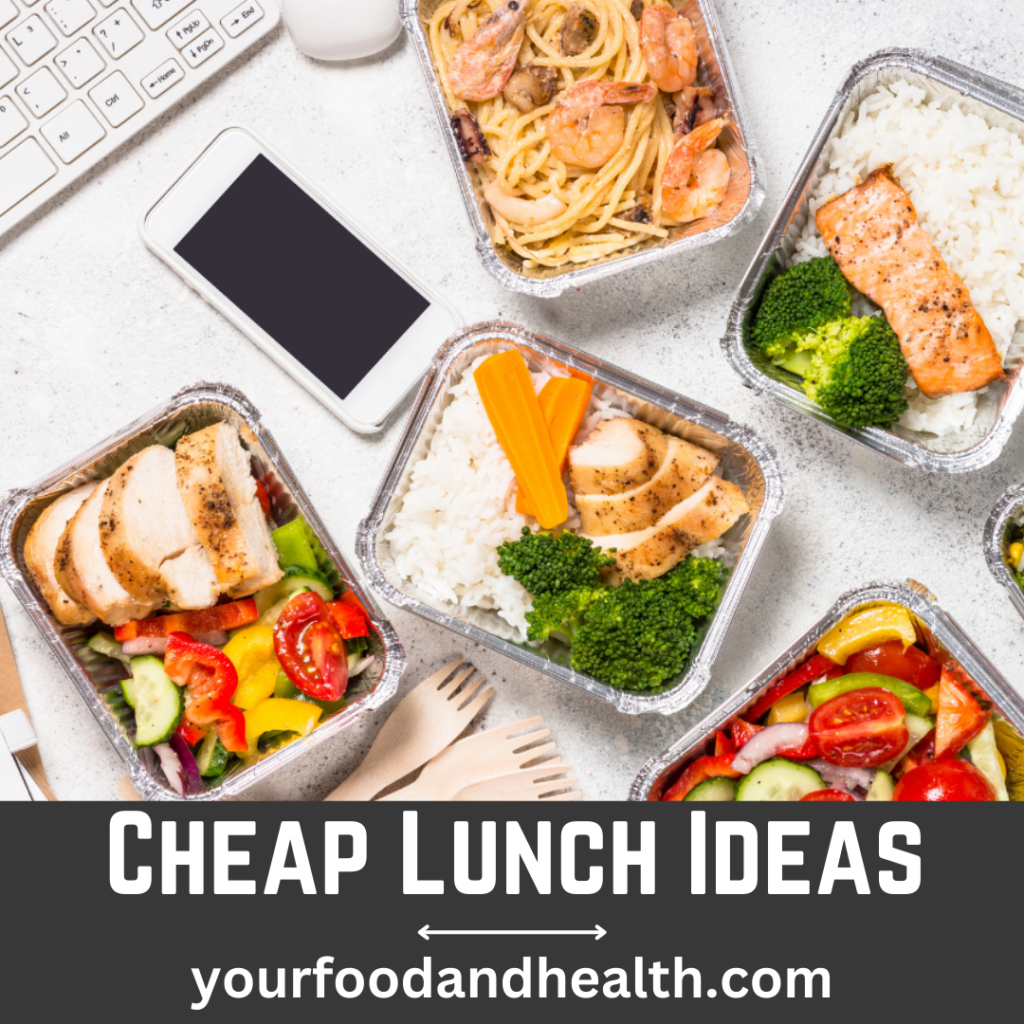 Cheap Lunch Ideas
