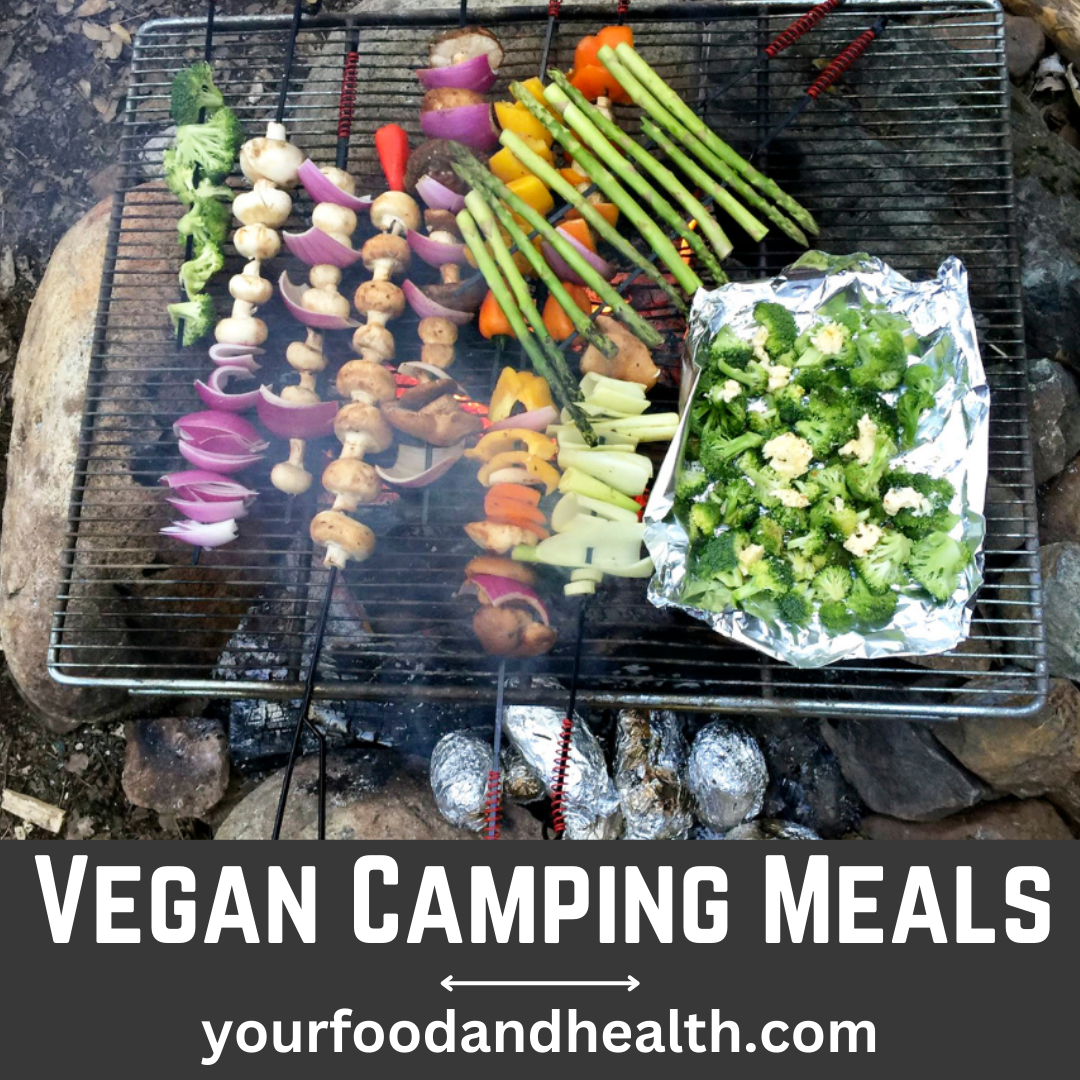 21 Easy Make Ahead Vegan Camping Meals For Holidays!