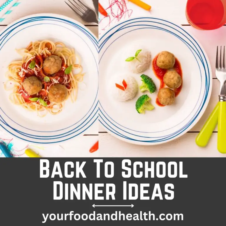 Back To School Dinner Ideas