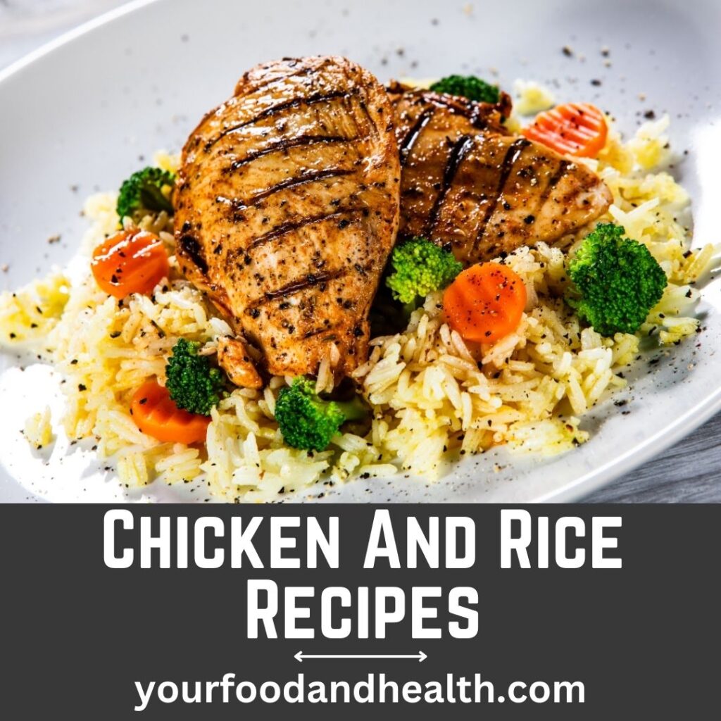 Chicken And Rice Recipes