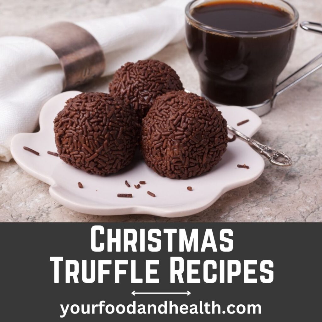 Christmas Truffle Recipes