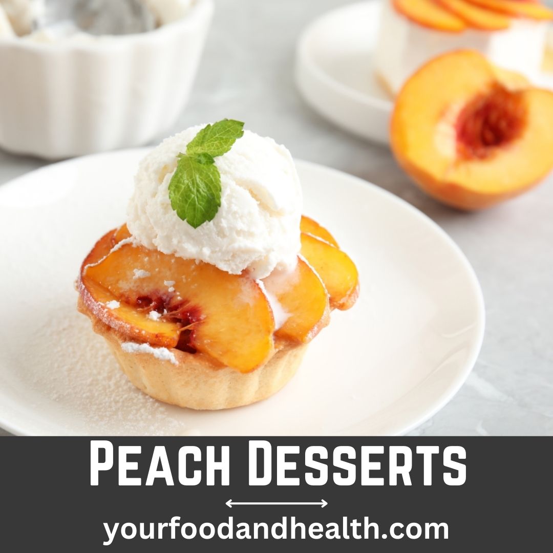 Peach Desserts