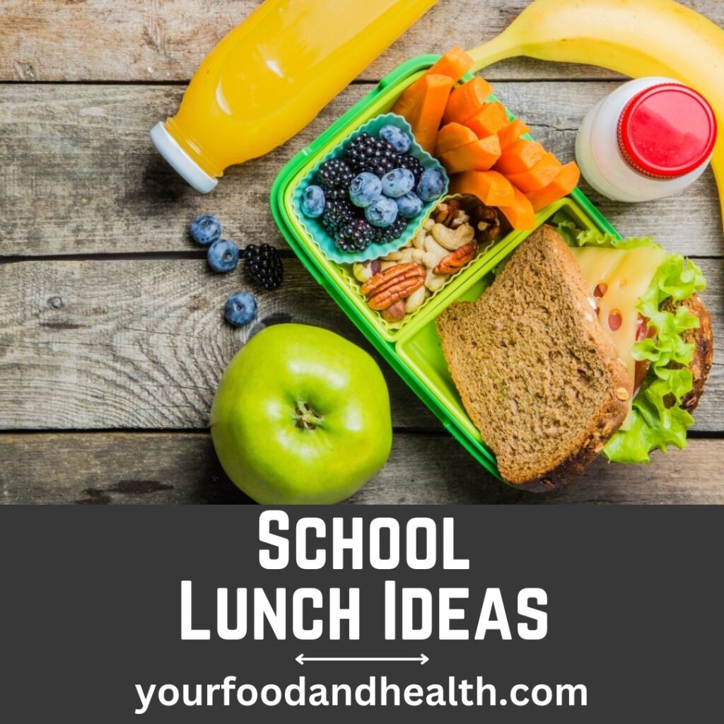 School Lunch Ideas