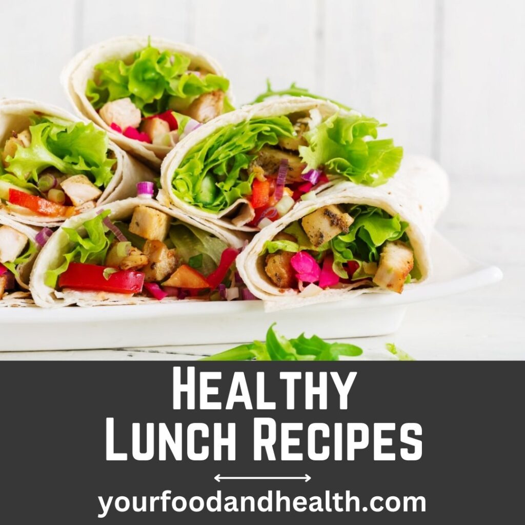 Healthy Lunch Recipes