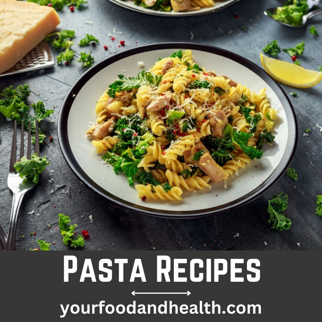 21 Delicious Pasta Recipes That You’ll Love!