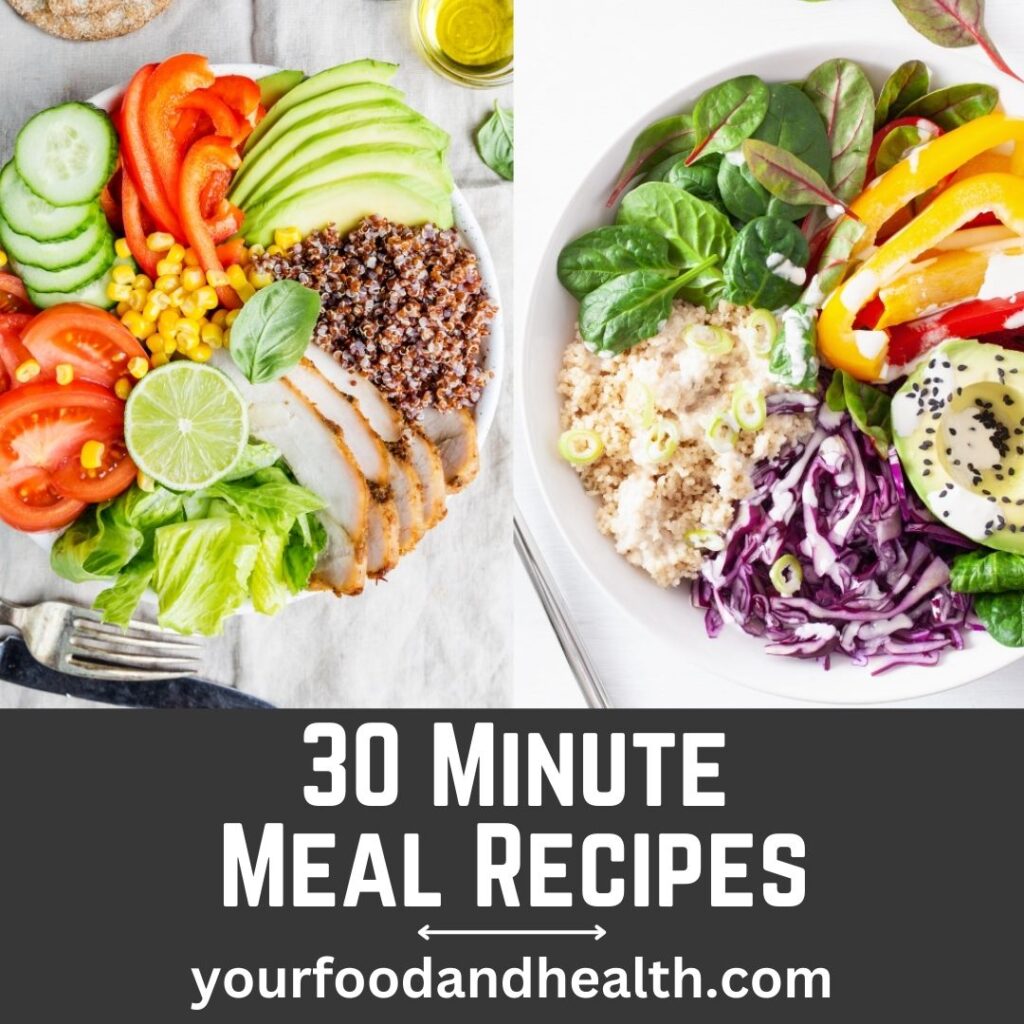 30 Minute Meal Recipes