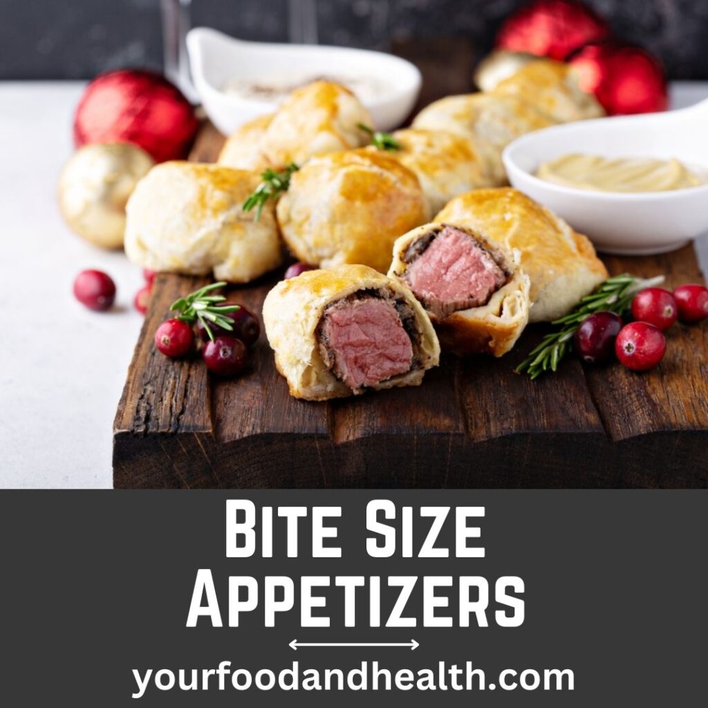Bite Size Appetizers