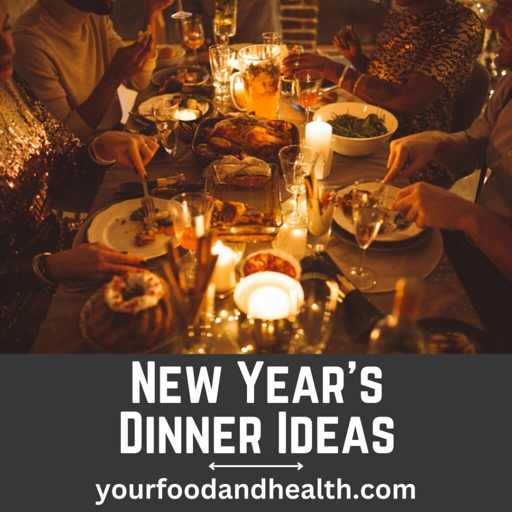 New Year’s Dinner Ideas