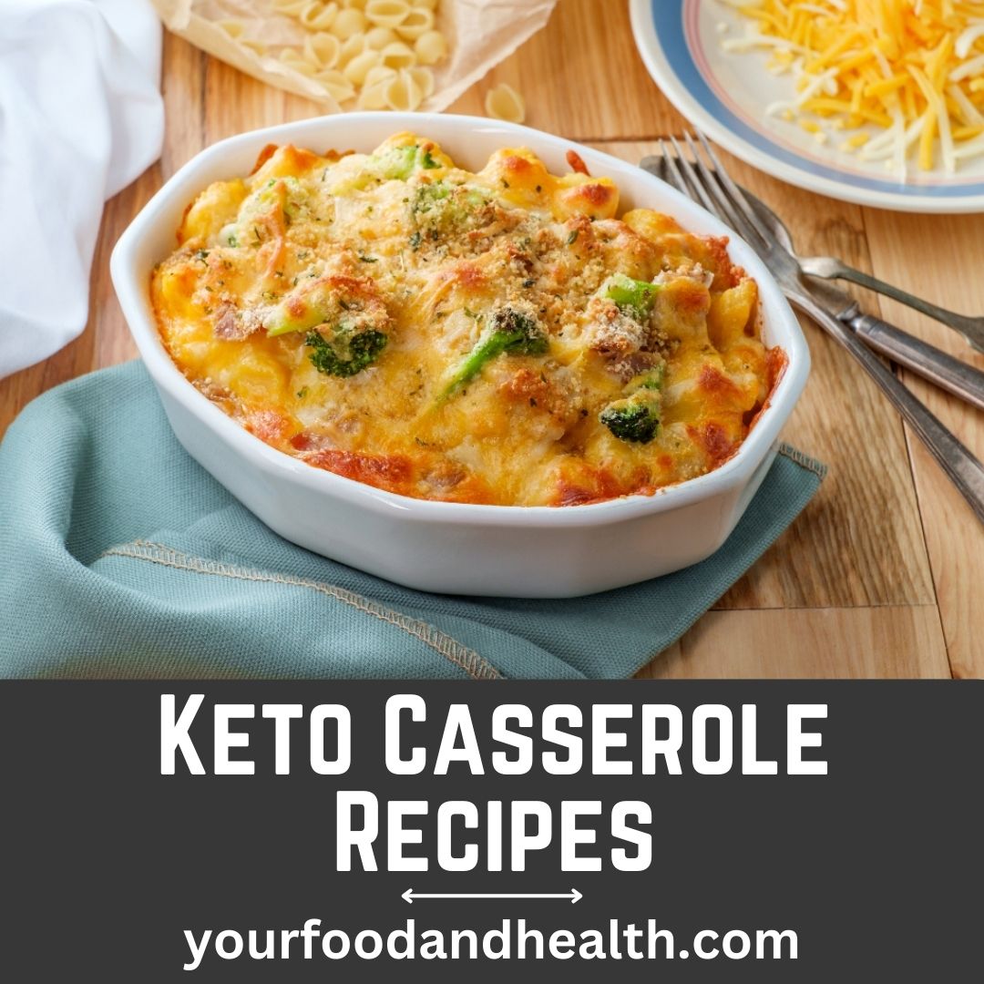 21 Easy Keto Casserole Recipes For Meal Prep!