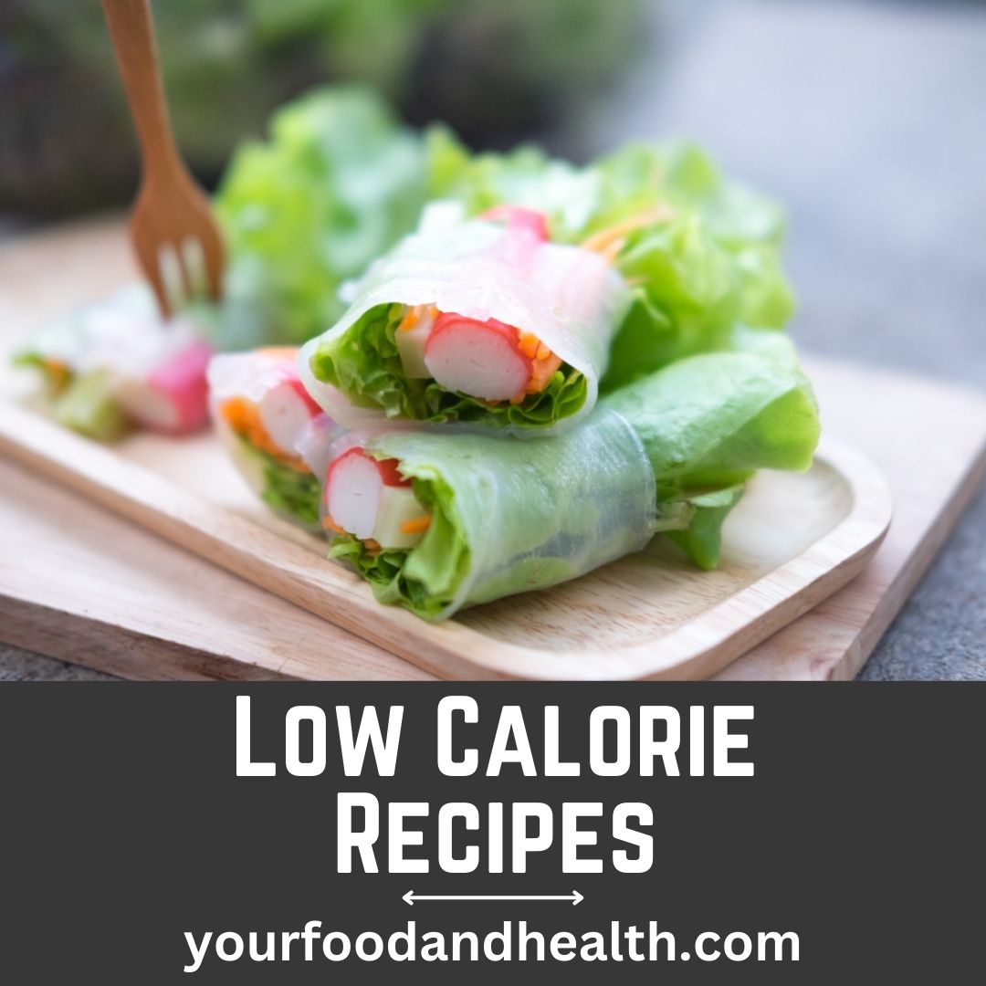 Low Calorie Recipes