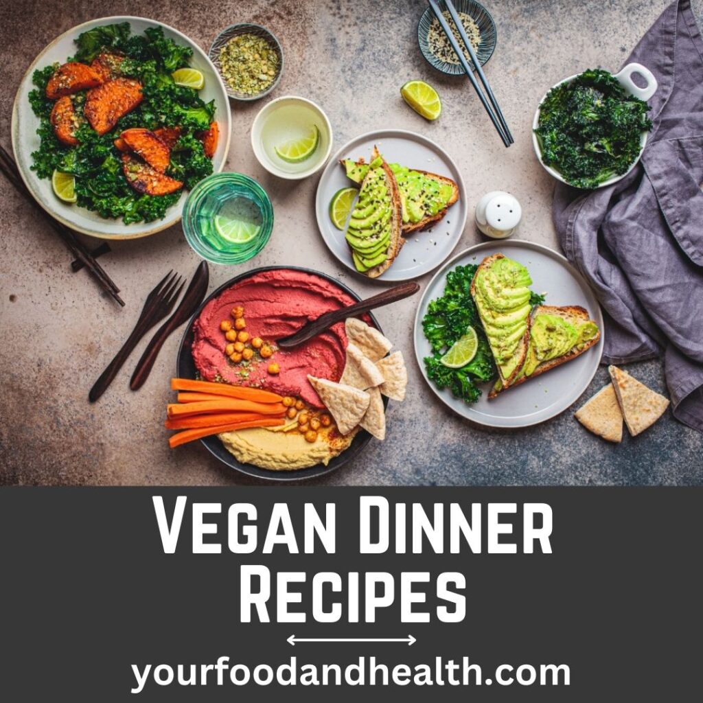 21 Quick And Easy Vegan Dinner Recipes For Family 