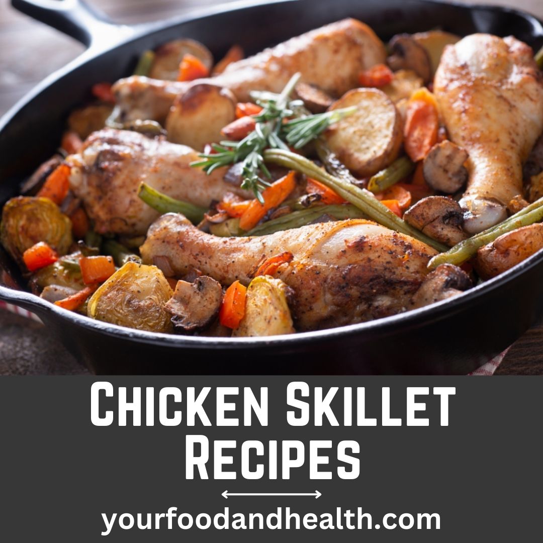 Chicken Skillet Recipes