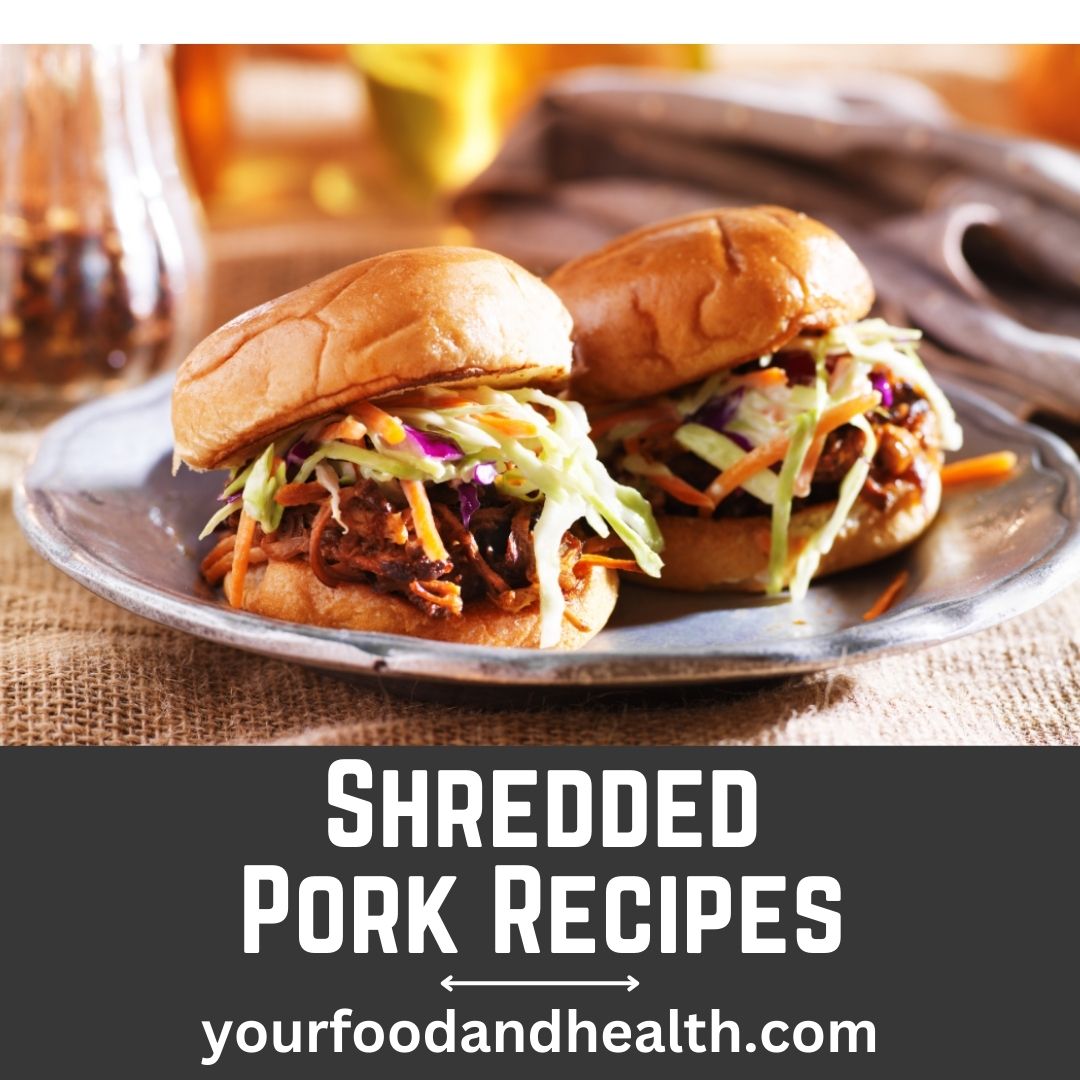 Shredded Pork Recipes