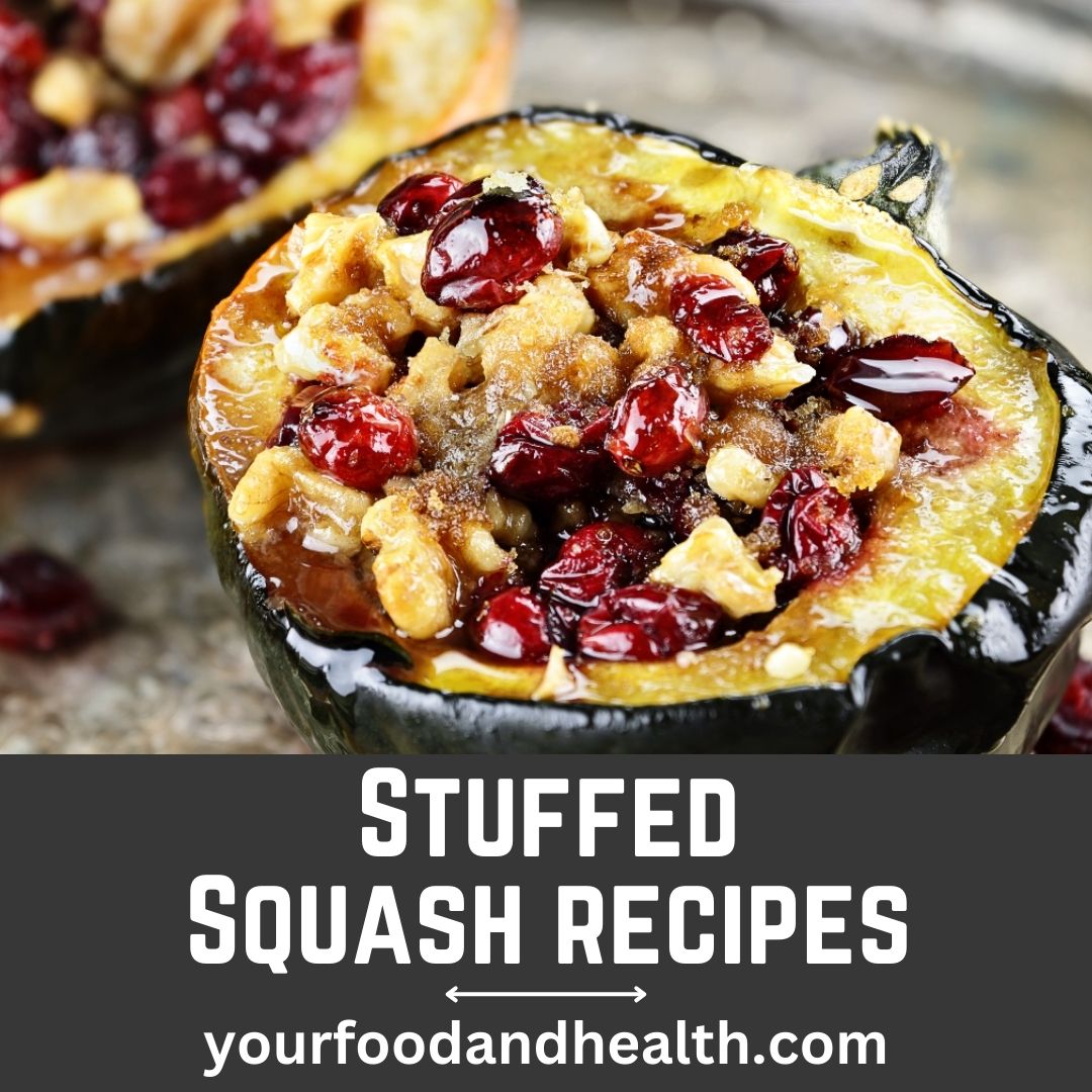 21 Healthy Stuffed Squash Recipes To Make!