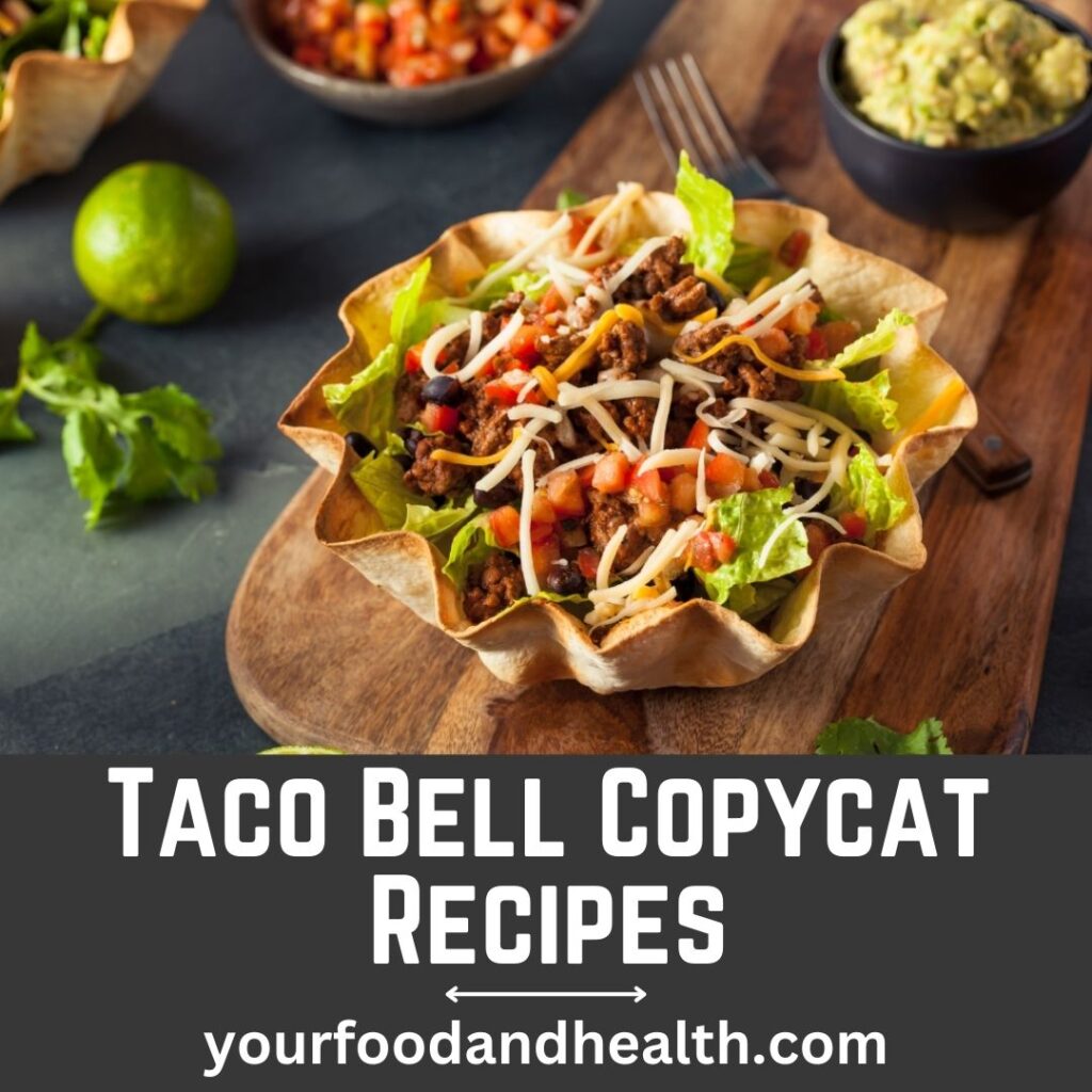 Taco Bell Copycat Recipes