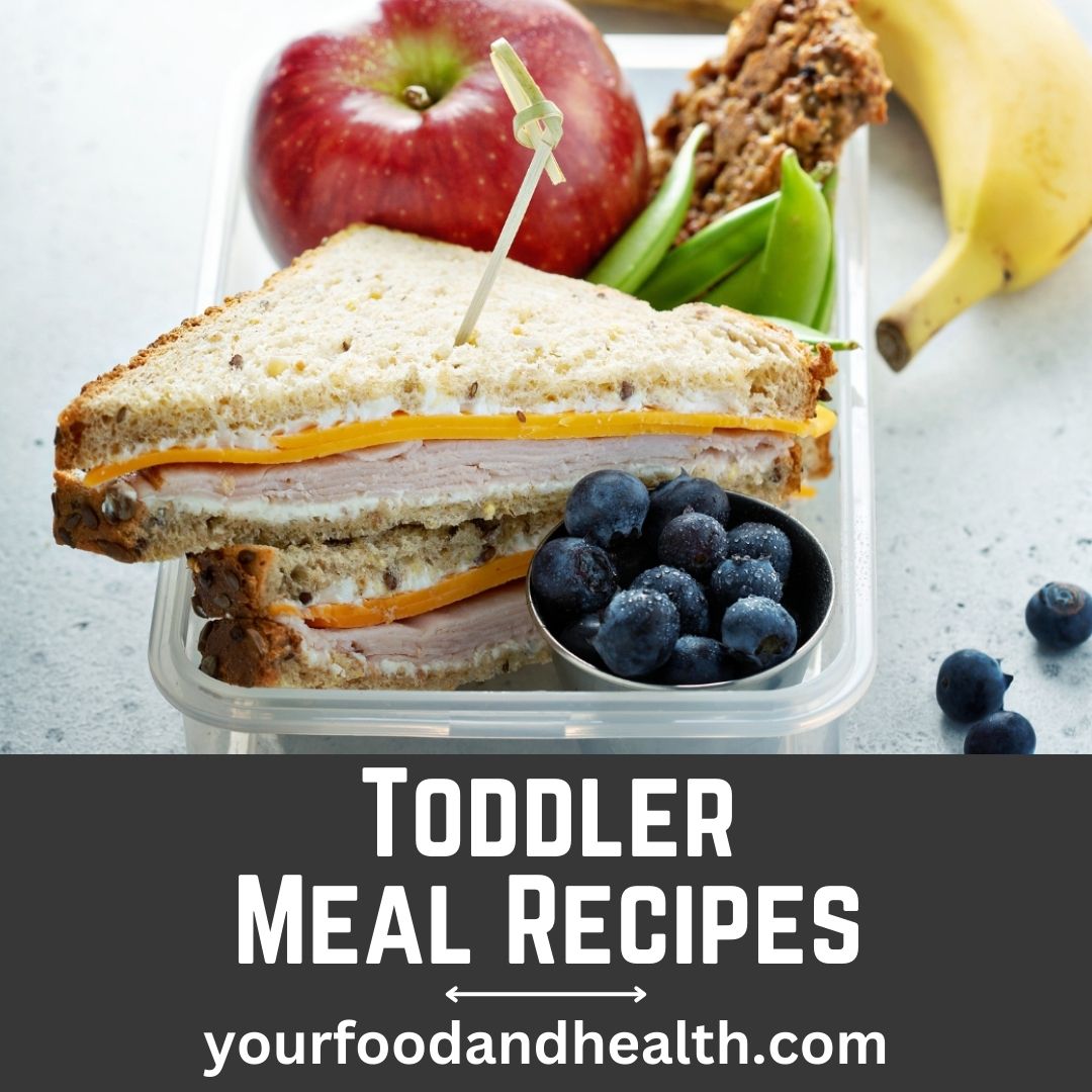 Toddler Meals