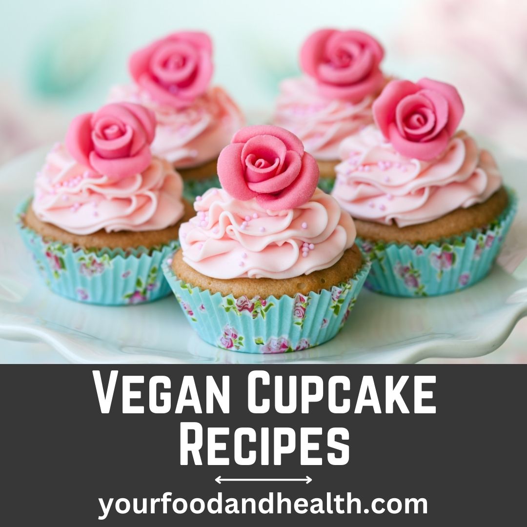 Vegan Cupcake Recipes