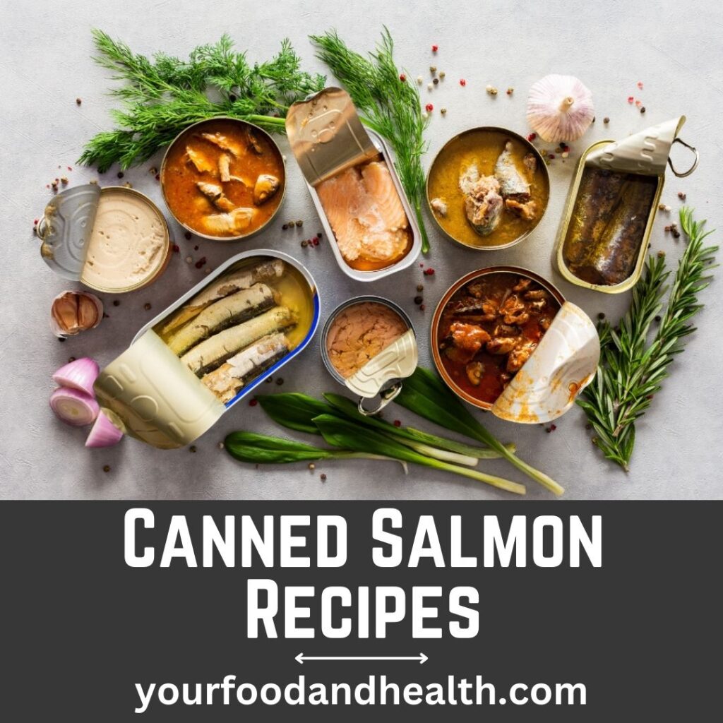 Canned Salmon Recipes