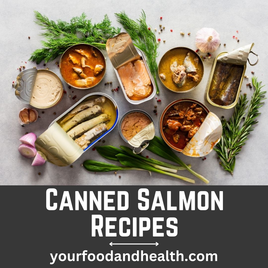 21 Healthy Canned Salmon Recipes For Meal Prep!