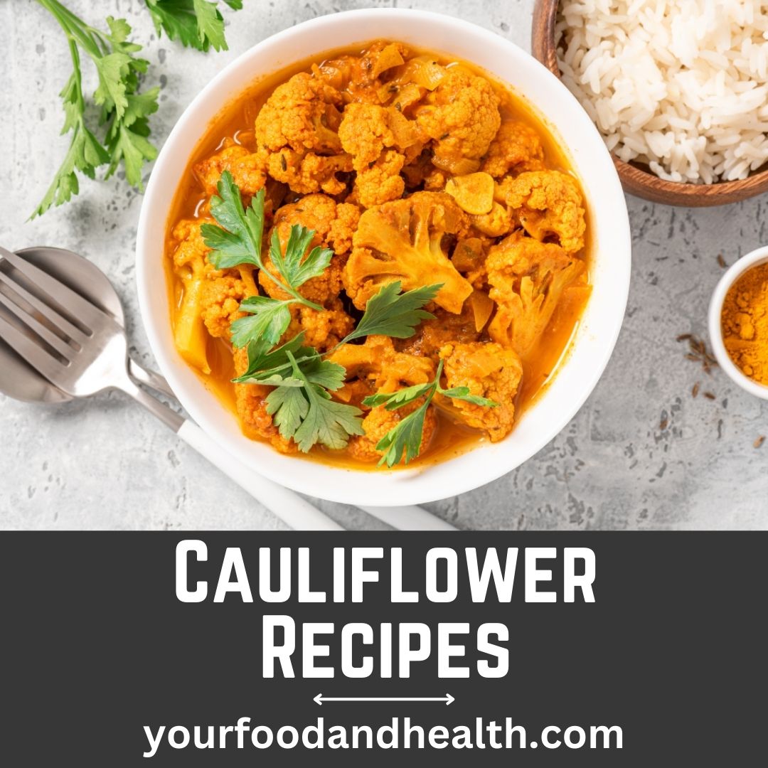 Cauliflower Recipes