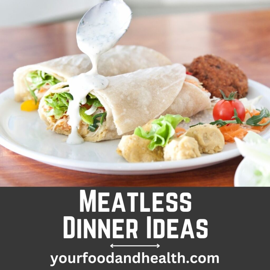Meatless Dinner Ideas