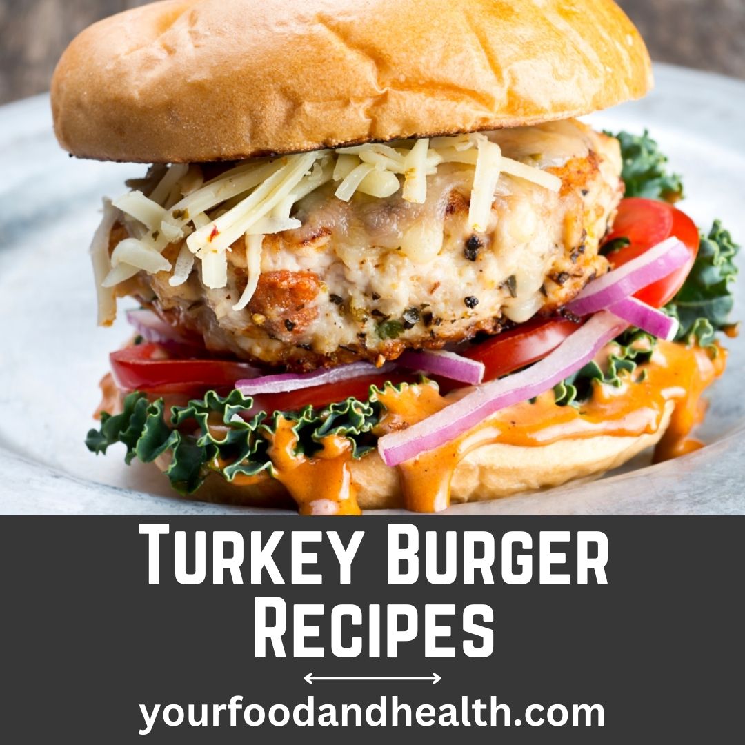 Turkey Burger Recipes