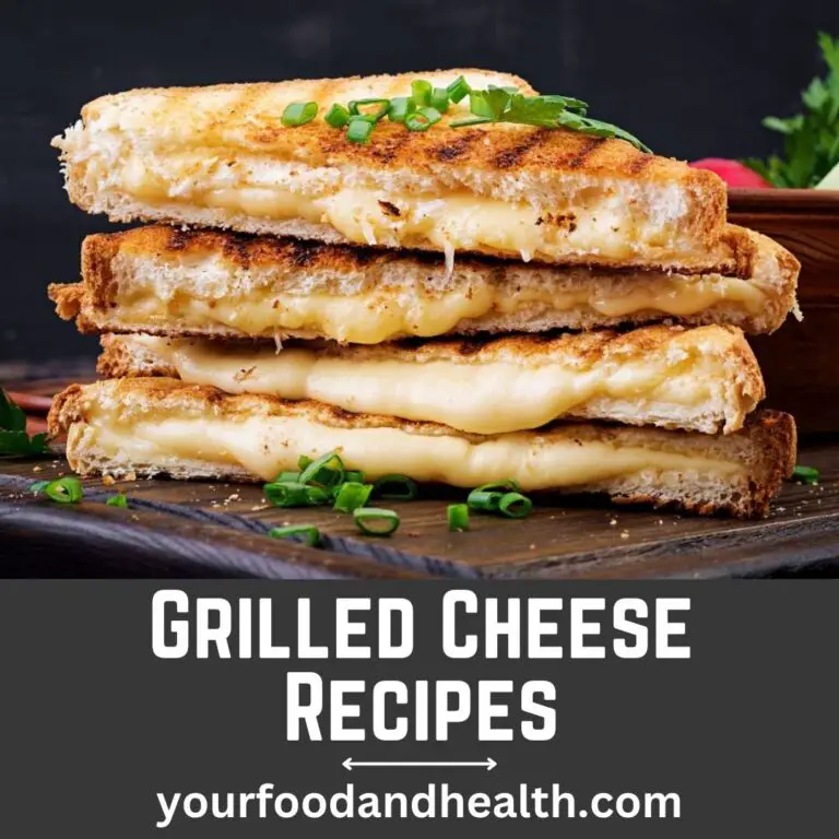 Grilled Cheese Recipes