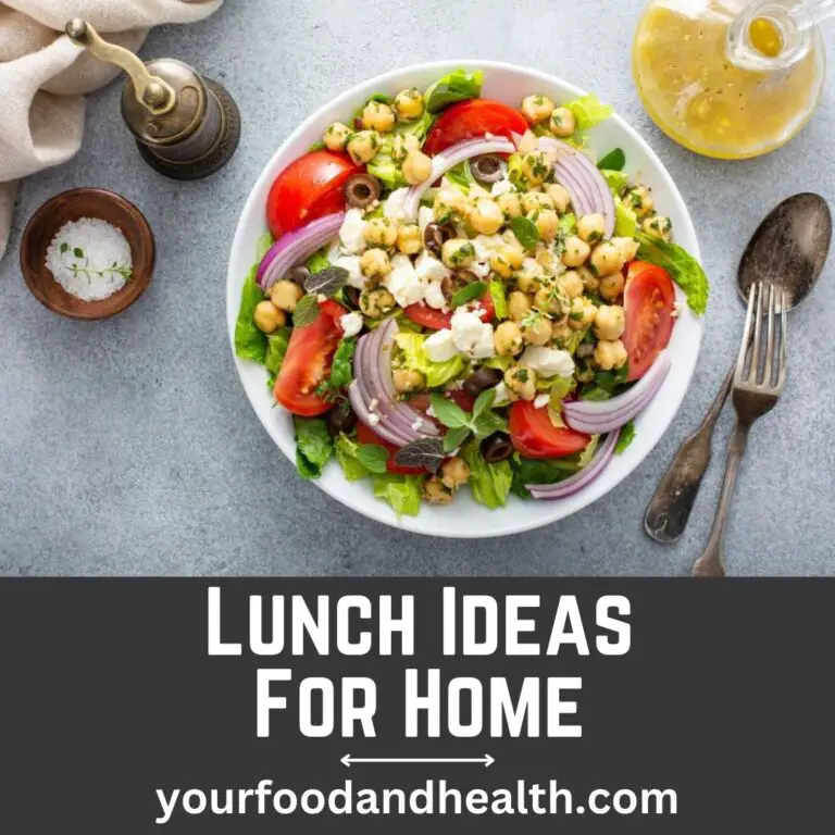 Lunch Ideas For Home