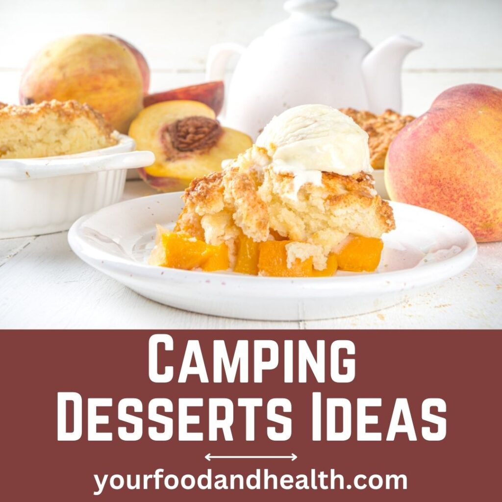 Camping Desserts