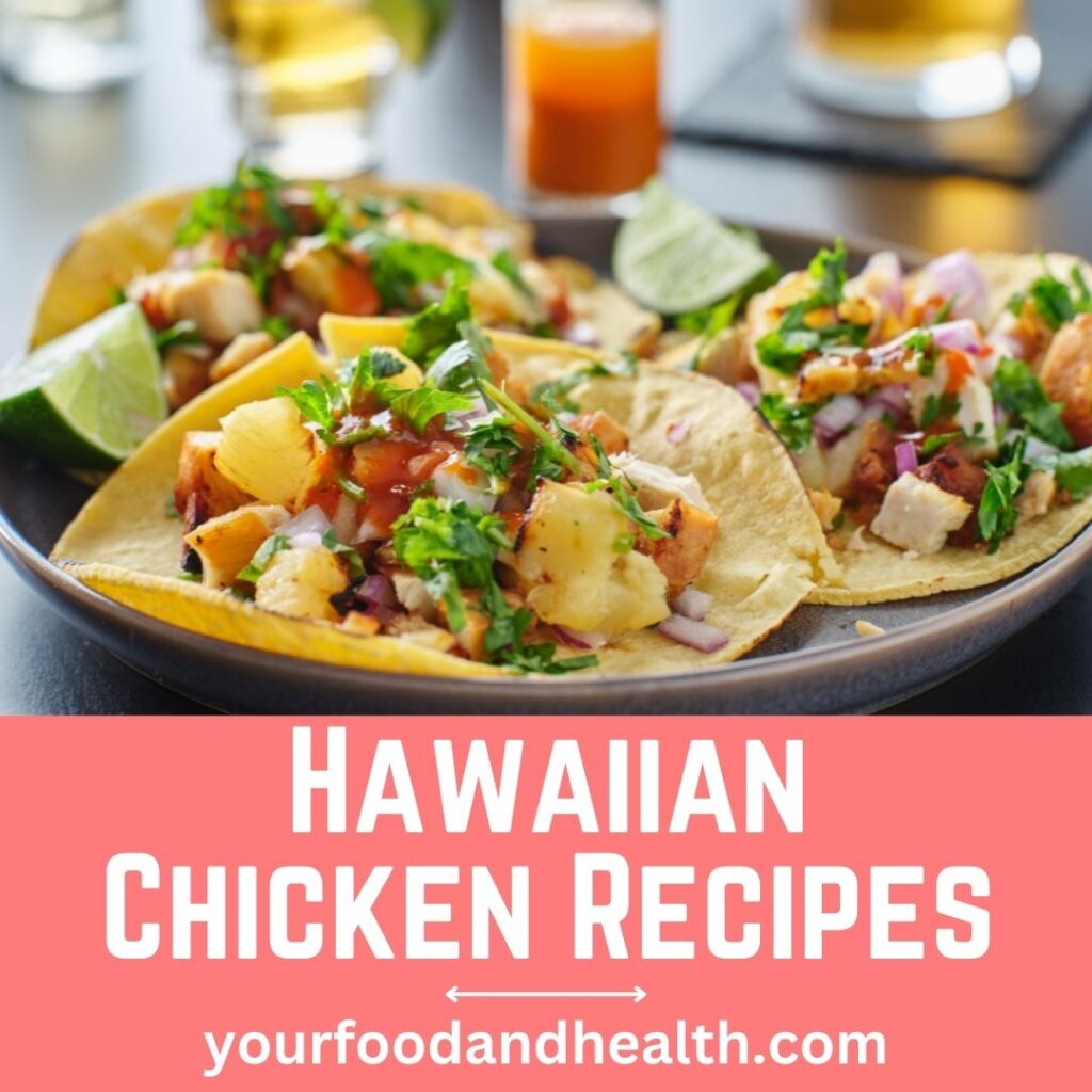 Hawaiian Chicken Recipes